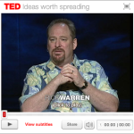 Pastor Rick Warren’s TED Talk: A Life of Purpose & What’s In Your Hand?